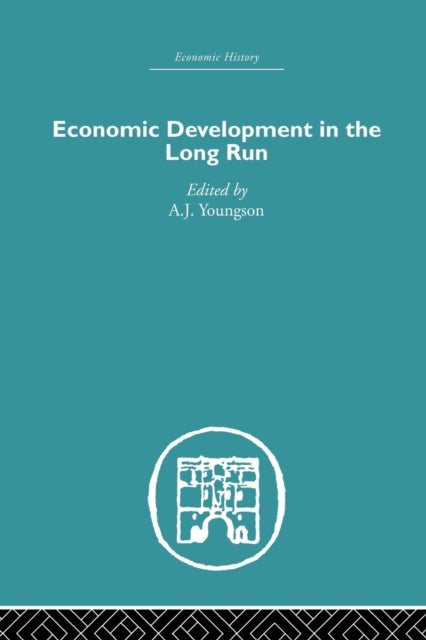 Economic Development in the Long Run