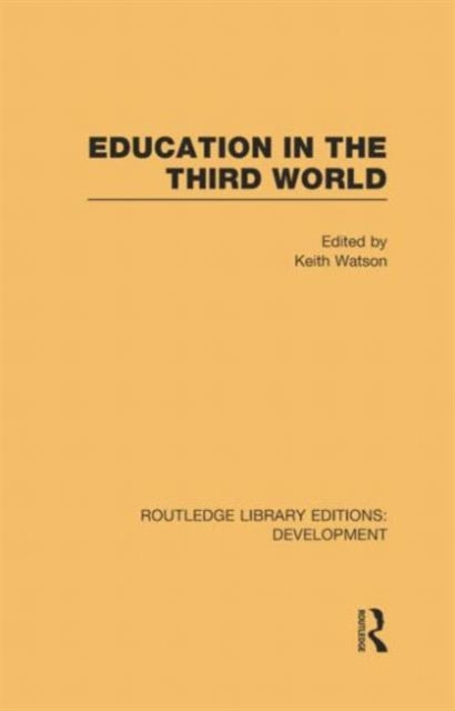 Book cover of: Education in the Third World. By: Keith Watson