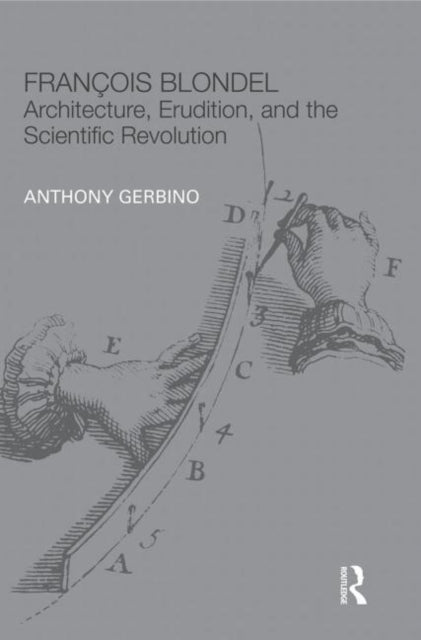 Book cover of: Francois Blondel. By: Anthony Gerbino