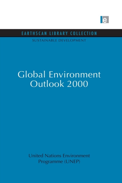 Book cover of: Global Environment Outlook 2000. By: United Nations Environment Programme (Unep)