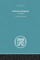 Book cover of: Industrial England, 1776-1851. By: Dorothy Marshall
