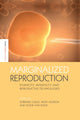Book cover of: Marginalized Reproduction. By: Lorraine Culley