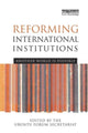 Book cover of: Reforming International Institutions. By: Ubuntu Forum Secretariat