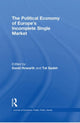 Book cover of: Political Economy of Europe's Incomplete Single Market. By: David Howarth