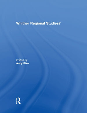 Whither regional studies?'