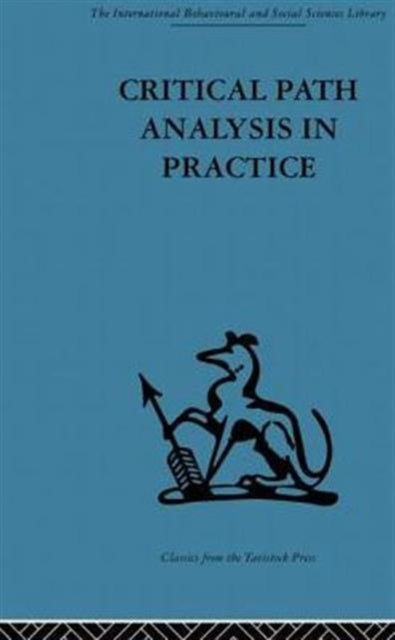 Book cover of: Critical Path Analysis in Practice. By: Gail Thornley