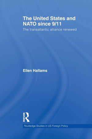 The United States and NATO since 9/11