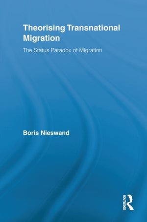 Theorising Transnational Migration