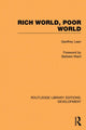 Book cover of: Rich World, Poor World. By: Geoffrey Lean