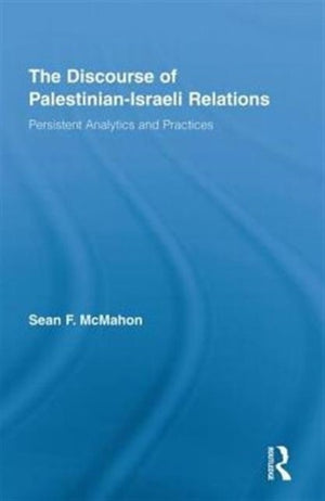 Discourse of Palestinian-Israeli Relations