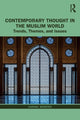 Book cover of: Contemporary Thought in the Muslim World. By: Carool Kersten