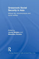 Book cover of: Grassroots Social Security in Asia. By: James Midgley
