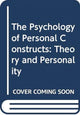 Book cover of: Psychology of Personal Constructs. By: George Kelly