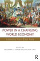 Book cover of: Power in a Changing World Economy. By: Benjamin J. Cohen