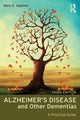 Book cover of: Alzheimer's Disease and Other Dementias. By: Marc E. Agronin