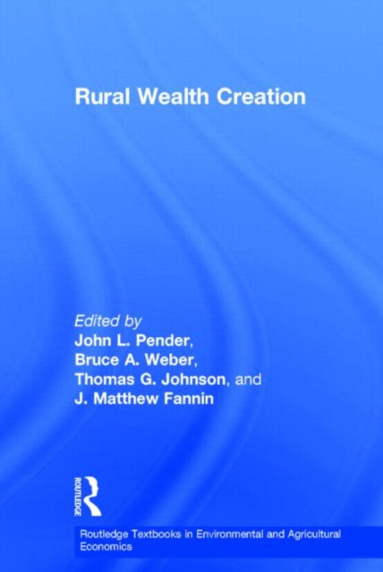 Book cover of: Rural Wealth Creation. By: John Pender