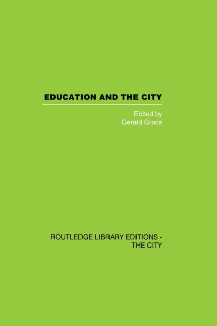 Education and the City