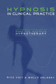 Book cover of: Hypnosis in Clinical Practice. By: Rick Voit