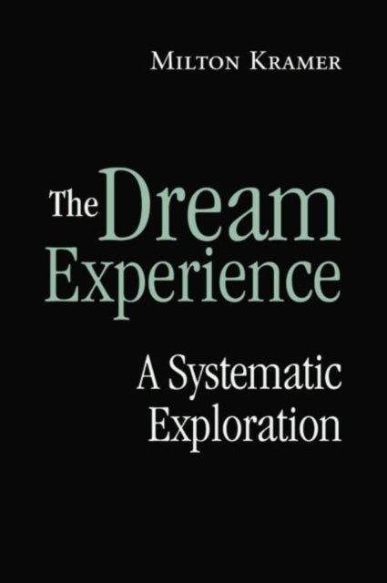 Book cover of: Dream Experience. By: Milton Kramer