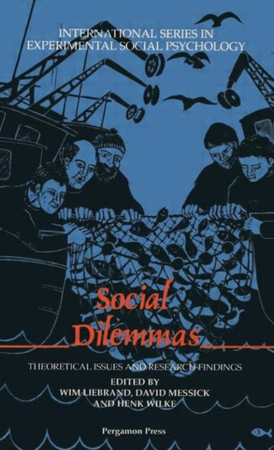 Book cover of: Social Dilemmas. By: Wim Liebrand