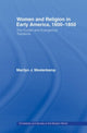 Book cover of: Women in Early American Religion 1600-1850. By: Marilyn J. Westerkamp