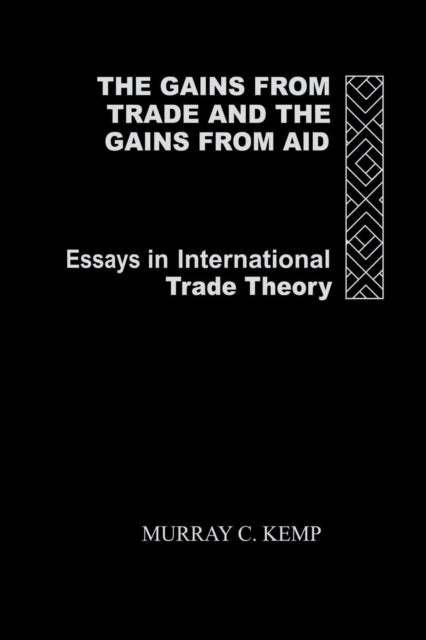 Book cover of: Gains from Trade and the Gains from Aid. By: Murray C. Kemp