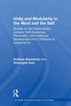 Book cover of: Unity and Modularity in the Mind and Self. By: Andreas Demetriou
