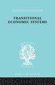 Book cover of: Transitional Economic Systems. By: Dorothy W. Douglas