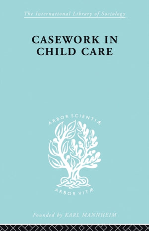 Casework in Childcare