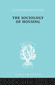 Book cover of: Sociology Of Housing Ils 194