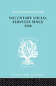 Book cover of: Voluntary Social Services Since 1918