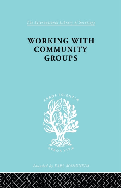 Book cover of: Working Comm Groups Ils 198
