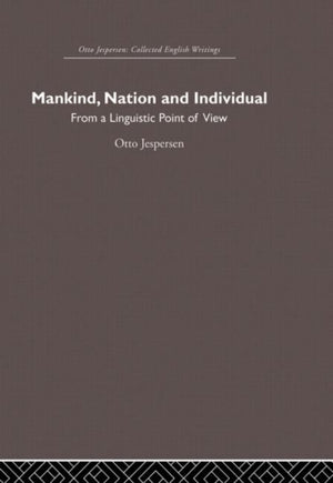 Mankind, Nation and Individual