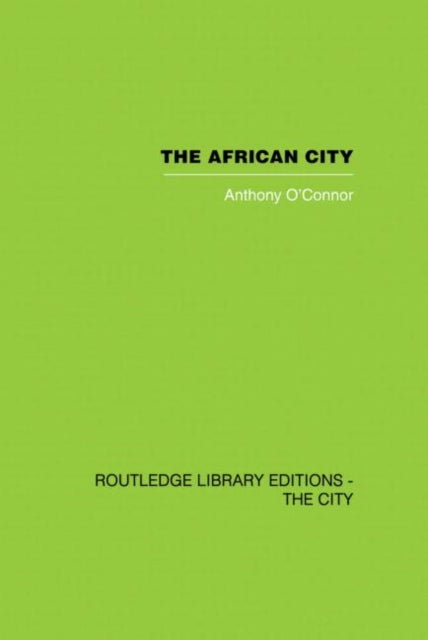 Book cover of: African City. By: Anthony O'Connor