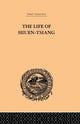 Book cover of: Life of Hiuen-Tsiang. By: Samuel Beal