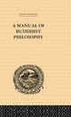 Book cover of: Manual of Buddhist Philosophy. By: William Montgomery McGovern