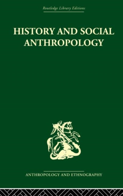Book cover of: History and Social Anthropology. By: Lewis, I. M.