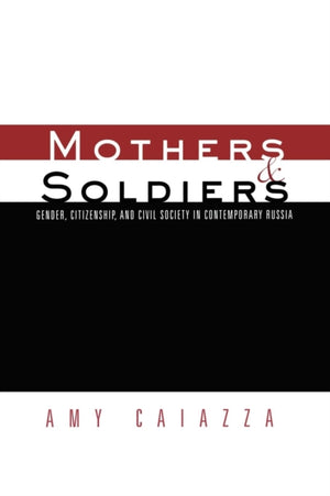 Mothers and Soldiers