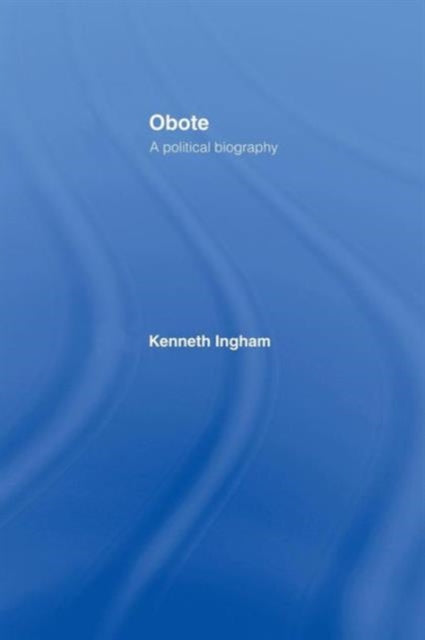 Book cover of: Obote. By: Kenneth Ingham