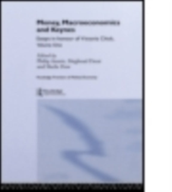 Book cover of: Money, Macroeconomics and Keynes. By: Philip Arestis