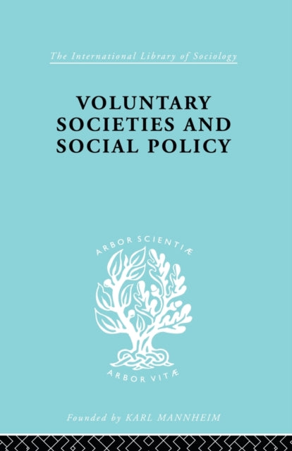 Book cover of: Voluntary Societies and Social Policy. By: Madeline Rooff