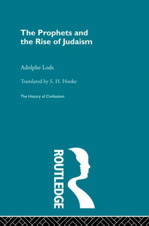 The Prophets and the Rise of Judaism