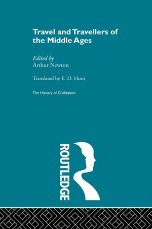 Travel and Travellers of the Middle Ages