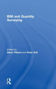 Book cover of: BIM and Quantity Surveying. By: Steve Pittard