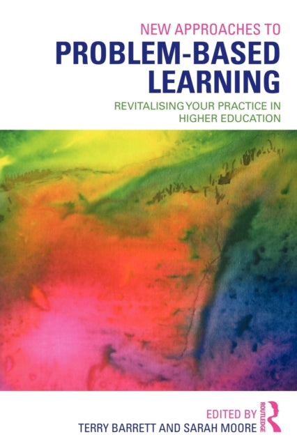 Book cover of: New Approaches to Problem-based Learning. By: Terry Barrett