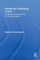 Book cover of: Female Sex Trafficking in Asia. By: Vidyamali Samarasinghe