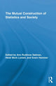 Book cover of: Mutual Construction of Statistics and Society