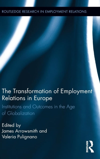 Book cover of: Transformation of Employment Relations in Europe