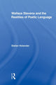 Book cover of: Wallace Stevens and the Realities of Poetic Language. By: Stefan Holander