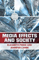 Book cover of: Media Effects and Society. By: Elizabeth M. Perse